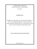 (Luận án tiến sĩ) nghiên cứu tích hợp các vấn đề môi trường và các yếu tố biến đổi khí hậu vào quy hoạch tổng thể phát triển kinh tế xã hội tỉnh hà tĩnh đến năm 2020 nhằm phát triển bền vững 