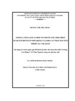 (Luận văn thạc sĩ) using language games to motivate the first year students in speaking classes at thai nguyen medical college 
