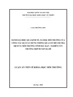 (Luận án tiến sĩ) đánh giá hiệu quả kinh tế, xã hội, môi trường của công tác quản lý rừng thông qua cơ chế chi trả dịch vụ môi trường tỉnh bắc kạn – nghiên cứu trường hợp huyện ba bể 