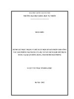 (Luận văn thạc sĩ) đánh giá thực trạng và đề xuất một số giải pháp cho công tác giải phóng mặt bằng của dự án xây dựng khu đô thị xi măng tại quận hồng bàng, thành phố hải phòng   
