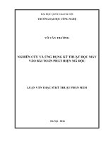 (Luận văn thạc sĩ) nghiên cứu và ứng dụng kỹ thuật học máy vào bài toán phát hiện mã độc 