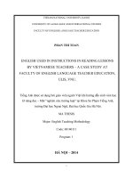(Luận văn thạc sĩ) english used in instructions in reading lessons by vietnamese teachers – a case study at faculty of english language teacher education, ULIS, VNU 