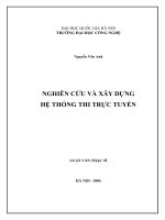 (Luận văn thạc sĩ) nghiên cứu và xây dựng hệ thống thi trực tuyến  luận văn ths  công nghệ thông tin 1 01 10 
