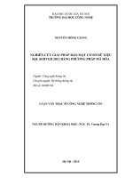 (Luận văn thạc sĩ) nghiên cứu giải pháp bảo mật cơ sở dữ liệu SQL server 2012 bằng phương pháp mã hóa   04 