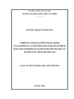 (Luận án tiến sĩ) nghiên cứu đánh giá tiềm năng đa lợi ích của giải pháp xử lý chất thải chăn nuôi lợn tập trung bằng công nghệ biogas tại một số địa phương khu vực bắc bộ và bắc trung bộ việt nam 