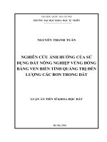 (Luận án tiến sĩ) nghiên cứu ảnh hưởng của sử dụng đất nông nghiệp vùng đồng bằng ven biển tỉnh quảng trị đến lượng các bon trong đất 