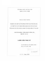 (Luận văn thạc sĩ) nghiên cứu một số phương pháp khai phá dữ liệu và thiết kế, xây dựng ứng dụng khai phá dữ liệu trên kho dữ liệu khách hàng của bưu điện thành phố hà nội 