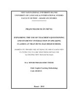 (Luận văn thạc sĩ) exploring the use of teacher’s questioning and students’ interaction in speaking classes at tran hung dao high school 