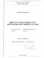 (Luận văn thạc sĩ) hiệu suất hoạt động TCP trên kênh viễn thông vệ tinh 