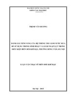 (Luận văn thạc sĩ) đánh giá tiềm năng của hệ thống thu gom nước mưa để sử dụng trong sinh hoạt và giảm ngập lụt trong điều kiện biến đổi khí hậu, phường đồng tâm, hà nội   