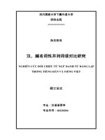 (Luận văn thạc sĩ) nghiên cứu đối chiếu từ ngữ danh từ đẳng lập trong tiếng hán và tiếng việt  luận văn TS  ngôn ngữ và văn hoá nước ngoài 602202 