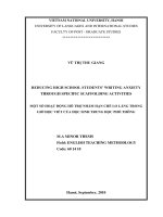 (Luận văn thạc sĩ) reducing high school students writing anxiety through specific scaffolding activities 