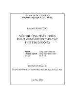 (Luận văn thạc sĩ) môi trường phát triển phần mềm nhúng cho các thiết bị di động 