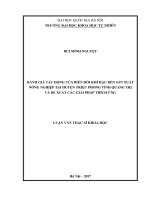 (Luận văn thạc sĩ) đánh giá tác động của biến đổi khí hậu đến sản xuất nông nghiệp tại huyện triệu phong tỉnh quảng trị và đề xuất các giải pháp thích ứng 