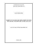 (Luận văn thạc sĩ) nghiên cứu xây dựng hệ thống thông tin tổng thể cho học viện khoa học xã hội việt nam 