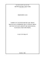 (Luận văn thạc sĩ) nghiên cứu giải pháp kho dữ liệu trong oracle data warehouse 10g và áp dụng trong bài toán xây dựng kho dữ liệu khách hàng, ngân hàng TMCP tiên phong 