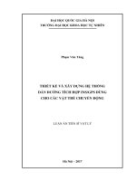 (Luận án tiến sĩ) thiết kế và xây dựng hệ thống dẫn đường tích hợp INSGPS dùng cho các vật thể chuyển động 
