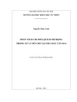 (Luận văn thạc sĩ) phân tích chi phí lợi ích mở rộng trong xử lý bùn đỏ tại nhà máy tân rai   