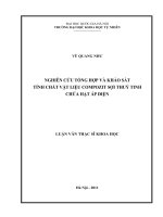 (Luận văn thạc sĩ) nghiên cứu tổng hợp và khảo sát tính chất vật liệu compozit sợi thủy tinh chứa hạt áp điện 