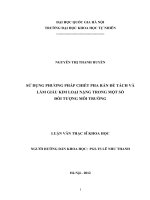 (Luận văn thạc sĩ) sử dụng phương pháp chiết pha rắn để tách và làm giầu kim loại nặng trong một số đối tượng môi trường 