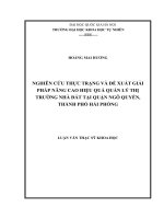 (Luận văn thạc sĩ) nghiên cứu thực trạng và đề xuất giải pháp nâng cao hiệu quả quản lý thị trường nhà đất tại quận ngô quyền, thành phố hải phòng 
