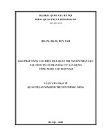 (Luận văn thạc sĩ) giải pháp nâng cao hiệu quả quản trị nguồn nhân lực tại công ty cổ phần đầu tư xây dựng công nghệ cao việt nam 