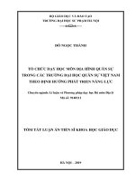 Tóm tắt luận án Tiến sĩ Khoa học Giáo dục: Tổ chức dạy học môn Địa hình quân sự trong các trường đại học quân sự Việt Nam theo định hướng phát triển năng lực