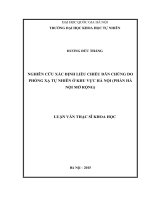 (Luận văn thạc sĩ) nghiên cứu xác định liều chiếu dân chúng do phóng xạ tự nhiên ở khu vực hà nội (phần hà nội mở rộng) 