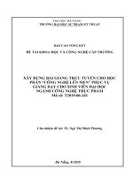 xây dựng bài giảng trực tuyến cho học phần “công nghệ lên men” phục vụ giảng dạy cho sinh viên đại học ngành công nghệ thực phẩm 