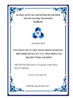 Ứng dụng GIS và viễn thám trong đánh giá biến động rừng lưu vực sông đồng nai địa bàn tỉnh lâm đồng