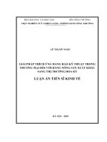 Giải pháp thích ứng hàng rào kỹ thuật trong thương mại đối với hàng nông sản xuất khẩu sang thị trường Hoa Kỳ