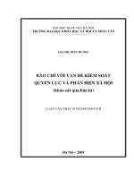 (Luận văn thạc sĩ) báo chí với vấn đề kiểm soát quyền lực và phản biện xã hội (khảo sát qua báo in) 