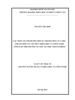 (Luận văn thạc sĩ) các nhân tố ảnh hưởng đến sự thành công của việc chuyển đổi các tổ chức khoa học và công nghệ công lập theo hướng tự chủ, tự chịu trách nhiệm 