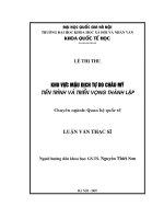 (Luận văn thạc sĩ) khu vực mậu dịch tự do châu mỹ tiến trình và triển vọng thành lập 