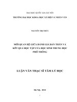 (Luận văn thạc sĩ) mối quan hệ giữa đánh giá bản thân và kết quả học tập của học sinh trung học phổ thông 