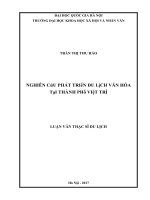 (Luận văn thạc sĩ) nghiên cứu phát triển du lịch văn hóa tại thành phố việt trì 