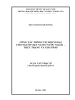 (Luận văn thạc sĩ) công tác thông tin đối ngoại cho người việt nam ở nước ngoài   thực trạng và giải pháp   