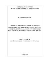 (Luận văn thạc sĩ) chính sách thúc đẩy quá trình chuyển giao và tiếp nhận công nghệ trong lĩnh vực y tế giữa các bệnh viện công lập,  