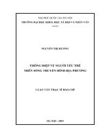 (Luận văn thạc sĩ) thông điệp về người yếu thế trên sóng truyền hình địa phương 