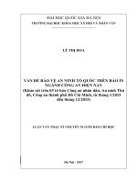 (Luận văn thạc sĩ) vấn đề bảo vệ an ninh tổ quốc trên báo in ngành công an hiện nay (khảo sát trên 03 tờ báo công an nhân dân, an ninh thủ đô, công an thành phố hồ chí minh 