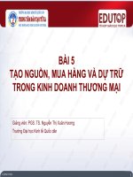 Bài giảng Quản trị kinh doanh thương mại: Bài 5 - PGS.TS. Nguyễn Thị Xuân Hương
