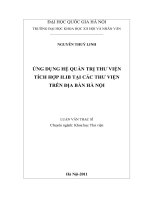 (Luận văn thạc sĩ) ứng dụng hệ quản trị thư viện tích hợp ILIB tại các thư viện trên địa bàn hà nội   
