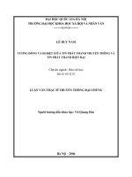 (Luận văn thạc sĩ) tương đồng và dị biệt giữa tin phát thanh truyền thống và tin phát thanh hiện đại 