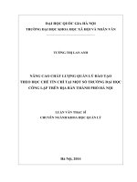 (Luận văn thạc sĩ) nâng cao chất lượng quản lý đào tạo theo học chế tín chỉ tại một số trường đại học công lập trên địa bàn thành phố hà nội 