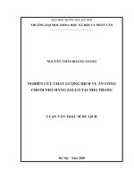 (Luận văn thạc sĩ) nghiên cứu chất lượng dịch vụ ăn uống chuỗi nhà hàng zallo tại nha trang 