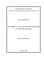 (Luận văn thạc sĩ) đặc điểm của tạp văn nguyễn ngọc tiến từ góc nhìn văn hóa 
