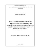 (Luận văn thạc sĩ) nâng cao hiệu quả đào tạo nghề cho người khuyết tật vận động qua các hoạt động  trợ giúp của CTXH  