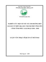 Nghiên cứu một số yếu tố ảnh hưởng đến giá đất ở trên địa bàn thành phố vĩnh yên, tỉnh vĩnh phúc giai đoạn 2014 2018