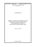 Nghiên cứu thiết kế công trình cấp nước sinh hoạt sử dụng nước sông đuống cấp cho khu dân cư phía tây huyện thuận thành, tỉnh bắc ninh 