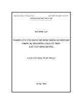 Nghiên cứu ứng dụng mô hình thông số phân bố GBHM dự báo dòng chảy lũ trên lưu vực sông hương 